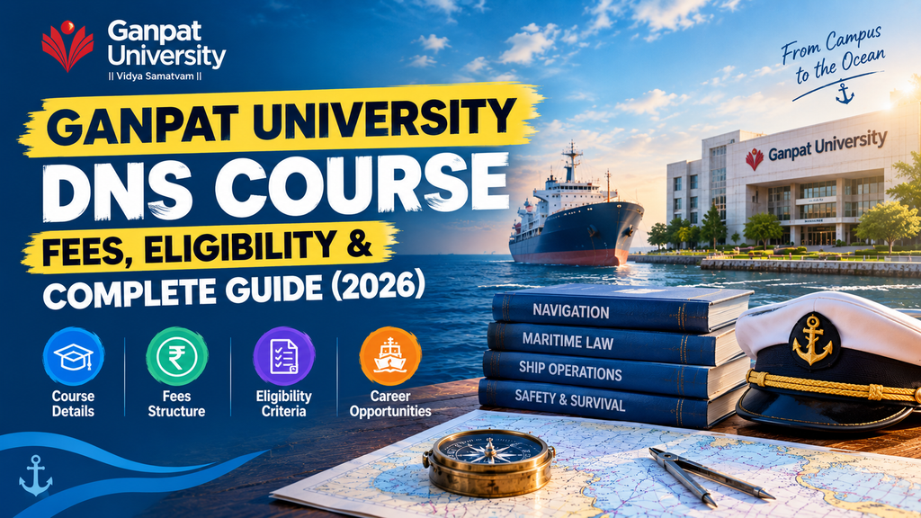 Ganpat University DNS Course: Fees, Eligibility & Complete Guide (2026) 2 ganpat university dns course and sponsorship